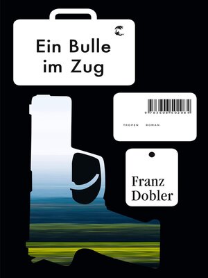 cover image of Ein Bulle im Zug
